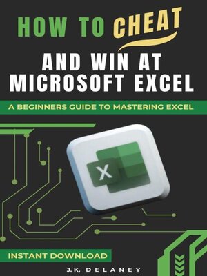 cover image of How to Cheat and Win at Microsoft Excel